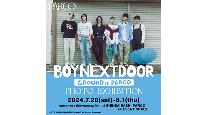 BOYNEXTDOOR国内初の写真展「BOYNEXTDOOR GROUND IN PARCO -PHOTO EXHIBITION-」渋谷に続き、心斎橋でも開催決定！