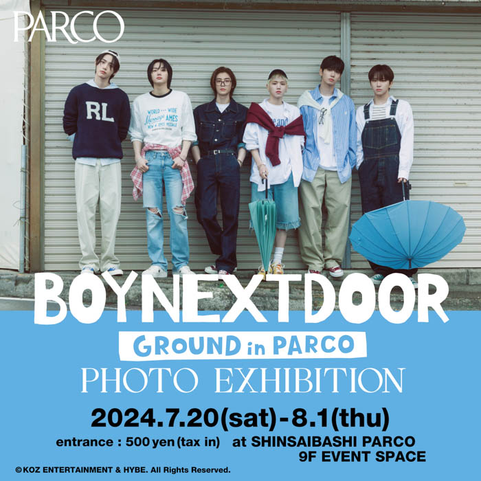 BOYNEXTDOOR国内初の写真展「BOYNEXTDOOR GROUND IN PARCO -PHOTO EXHIBITION-」渋谷に続き、心斎橋でも開催決定！