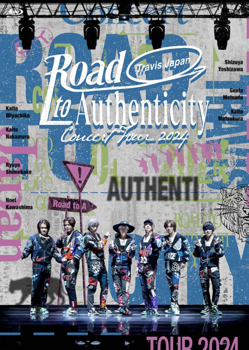 Travis Japan、全国アリーナツアー「Travis Japan Concert Tour 2024 Road to Authenticity」Blu-ray＆DVD　8月14日（水）発売！