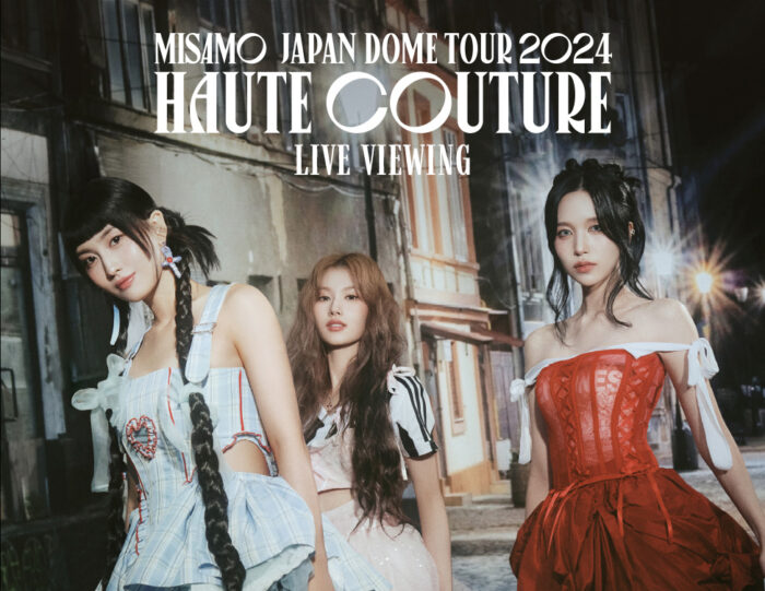 MISAMO JAPAN DOME TOUR 2024 “HAUTE COUTURE” 追加公演 LIVE VIEWING 開催決定！